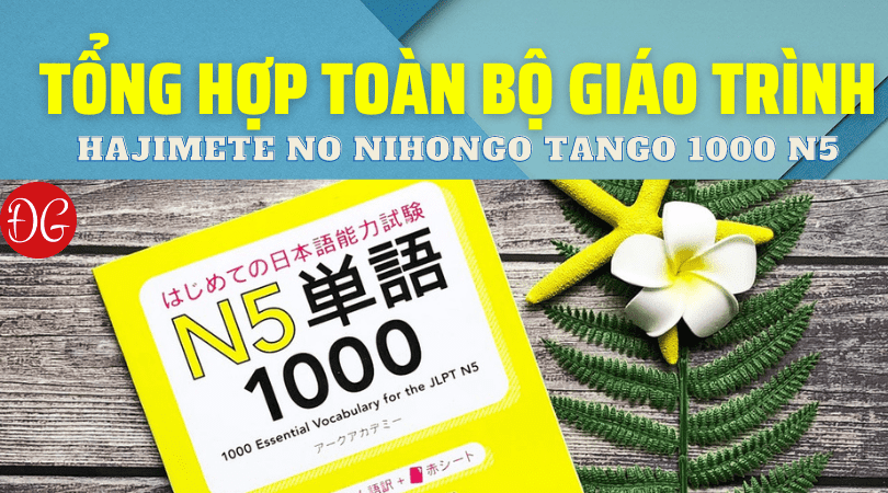Hajimete no Nihongo Tango 1000 N5