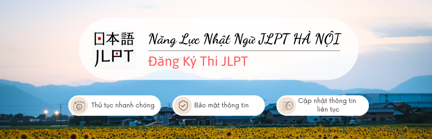 Đăng ký thi JLPT 12/2023 Tại Hà Nội