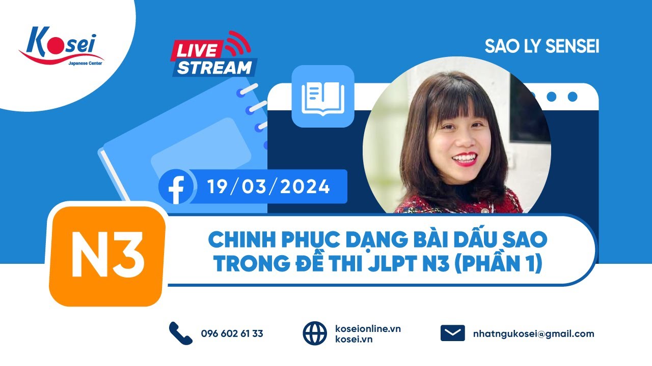 Chinh phục dạng bài dấu sao trong đề thi JLPT N3